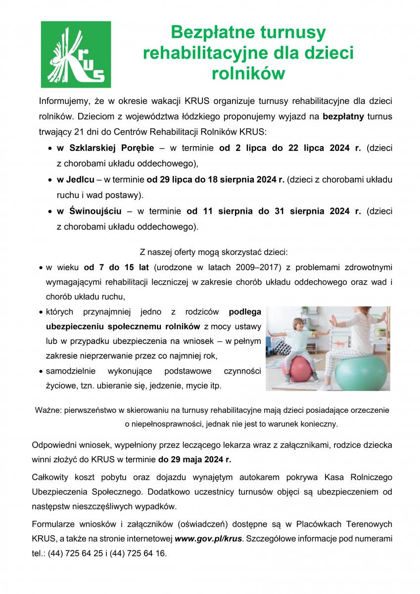 W okresie wakacji KRUS organizuje turnusy rehabilitacyjne dla dzieci rolników. Z ofrerty mogą skorzystać dzieci w wieku 7-15 lat. wniosek należy złożyć do 29 maja 2024r.